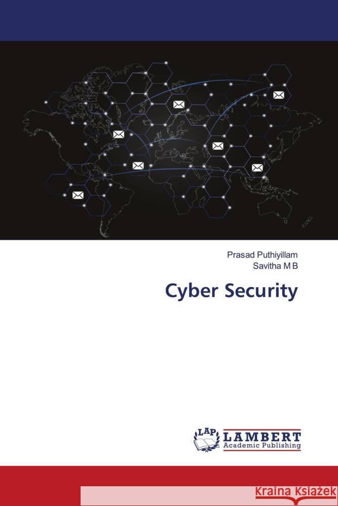 Cyber Security Prasad Puthiyillam Savitha M 9786208433697 LAP Lambert Academic Publishing - książka