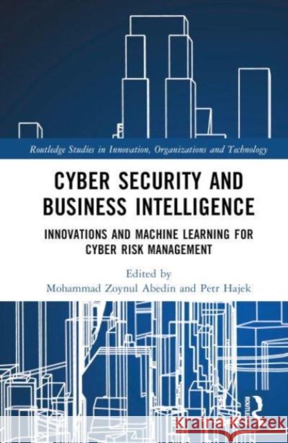Cyber Security and Business Intelligence  9781032259574 Taylor & Francis Ltd - książka