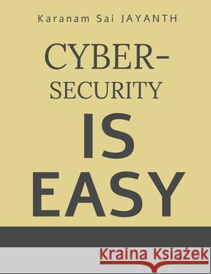 Cyber-Security is EASY K. S 9781639203406 Notion Press - książka