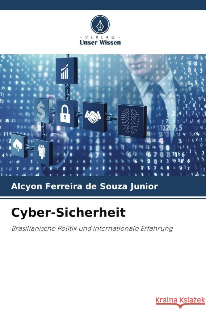 Cyber-Sicherheit Alcyon Ferreir 9786207307142 Verlag Unser Wissen - książka