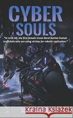 Cyber Souls Scott Meehan 9781797799117 Independently Published - książka