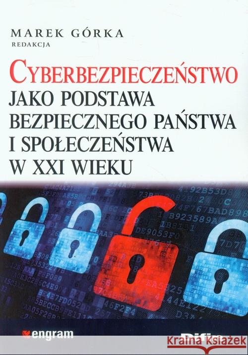 Cyberbezpieczeństwo jako podstawa bezpiecznego ...  9788379303342 Difin - książka