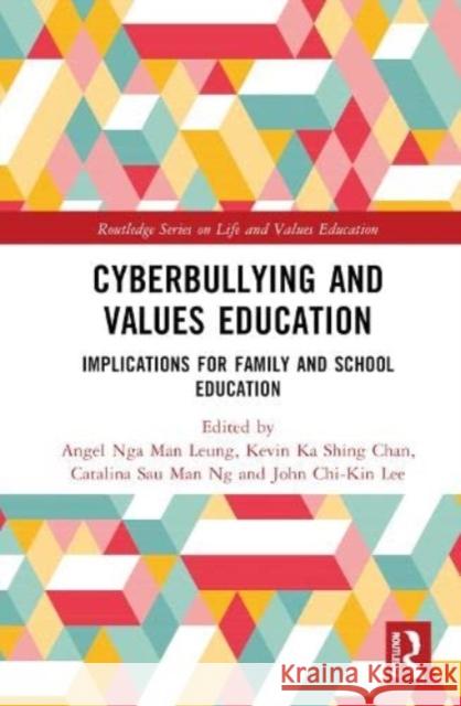 Cyberbullying and Values Education  9781032323299 Taylor & Francis Ltd - książka