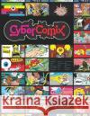 Cybercomix Laerte Coutinho Libero Malavoglia Mario Amaya 9781690809722 Independently Published