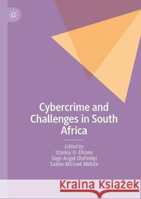 Cybercrime and Challenges in South Africa    9789819930562 Springer Nature Singapore - książka