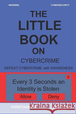 Cybercrime: Defeat Cybercrime with Awareness Krriztiann V 9781719867917 Independently Published - książka