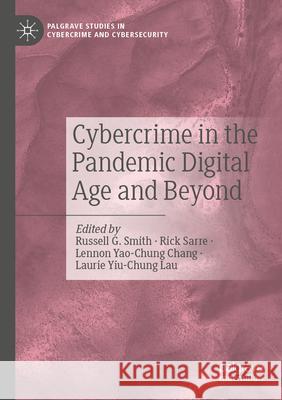 Cybercrime in the Pandemic Digital Age and Beyond  9783031291098 Springer International Publishing - książka