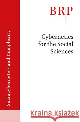 Cybernetics for the Social Sciences Bernard Scott 9789004464346 Brill - książka