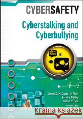 Cyberstalking and Cyberbullying Ph. D. Samue 9781604136951 Chelsea House Publications - książka