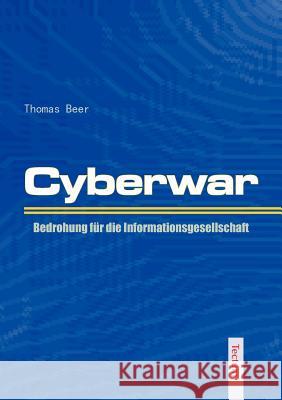 Cyberwar Beer, Thomas   9783828888340 Tectum-Verlag - książka