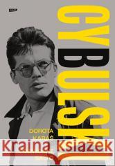 Cybulski Podwójne salto Dorota Karaś 9788384270004 Znak - książka