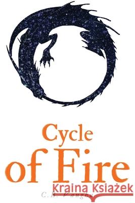 Cycle of Fire C. B. Vaughn 9781951197155 Blackberry Publishing Group - książka