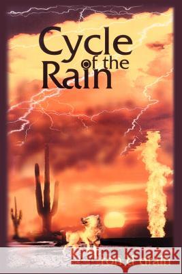 Cycle of the Rain Ron D. Drain 9780595195183 Writers Club Press - książka