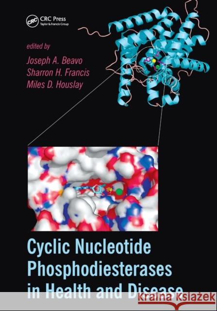 Cyclic Nucleotide Phosphodiesterases in Health and Disease Joseph A. Beavo Sharron H. Francis Miles D. Houslay 9780367453329 CRC Press - książka