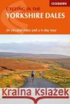 Cycling in the Yorkshire Dales Harry Dowdell 9781786310170 Cicerone Press