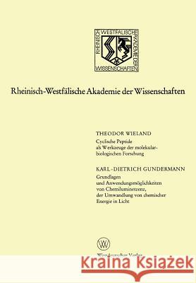 Cyclische Peptide ALS Werkzeuge Der Molekularbiologischen Forschung. Grundlagen Und Anwendungsmöglichkeiten Von Chemilumineszenz, Der Umwandlung Von C Wieland, Theodor 9783531082462 Vs Verlag Fur Sozialwissenschaften - książka