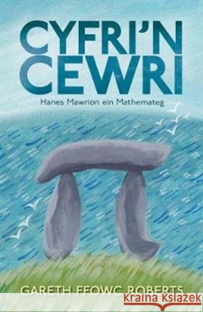 Cyfri'n Cewri: Hanes Mawrion ein Mathemateg Gareth Ffowc Roberts   9781786835949 University of Wales Press - książka
