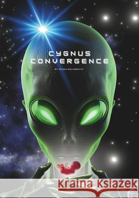 Cygnus Convergence Ringo Macabenta 9798328210492 Independently Published - książka