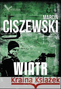 Cykl Meteo T.1 Wiatr Ciszewski Marcin 9788365904034 Warbook - książka