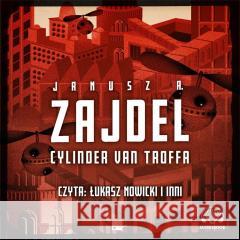 Cylinder van Troffa Audiobook Janusz A. Zajdel 9788367501064 Aleksandria - książka