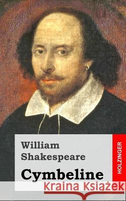 Cymbeline William Shakespeare 9781482722314 Createspace - książka