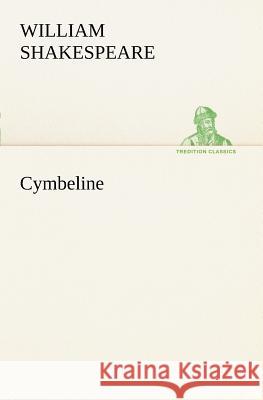 Cymbeline William Shakespeare 9783849168971 tredition GmbH - książka