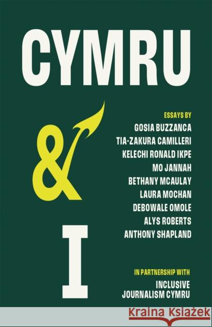 Cymru and I Anthony Shapland 9781781727300 Poetry Wales Press - książka