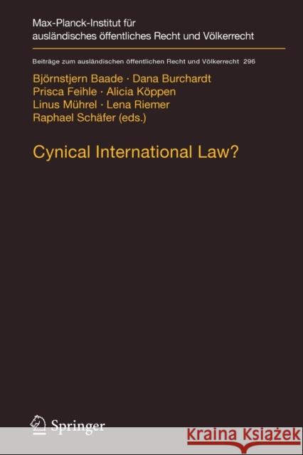 Cynical International Law?: Abuse and Circumvention in Public International and European Law Baade, Björnstjern 9783662621301 Springer Berlin Heidelberg - książka