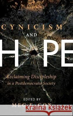 Cynicism and Hope Meg E Cox 9781498211376 Cascade Books - książka