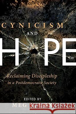 Cynicism and Hope Meg E. Cox 9781606082140 Cascade Books - książka