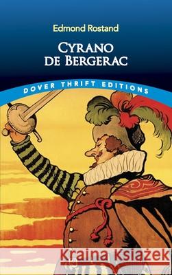 Cyrano de Bergerac Edmond Rostand 9780486411194 Dover Publications - książka