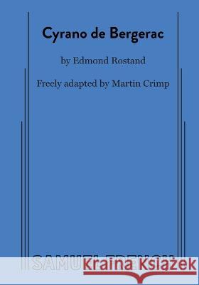 Cyrano de Bergerac Edmond Rostand, Martin Crimp 9780573709982 Samuel French Ltd - książka