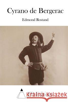 Cyrano de Bergerac Edmond Rostand Fb Editions 9781515024934 Createspace - książka