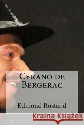 Cyrano de Bergerac Edmond Rostand Edibooks 9781533113160 Createspace Independent Publishing Platform - książka