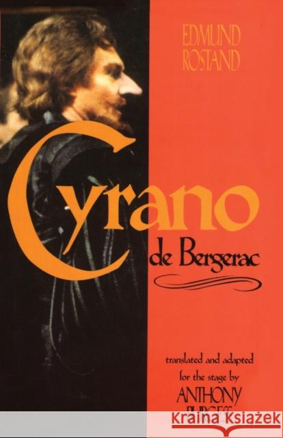 Cyrano de Bergerac Edmund Rostand Anthony Burgess Edmond Rostand 9781557832306 Applause Books - książka