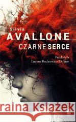 Czarne serce Silvia Avallone 9788382307795 Sonia Draga - książka