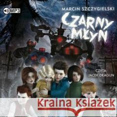 Czarny młyn audiobook Marcin Szczygielski 9788382336795 Storybox - książka