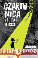 Czarownica piętro niżej Marcin Szczygielski 9788367697200 Bajka - książka
