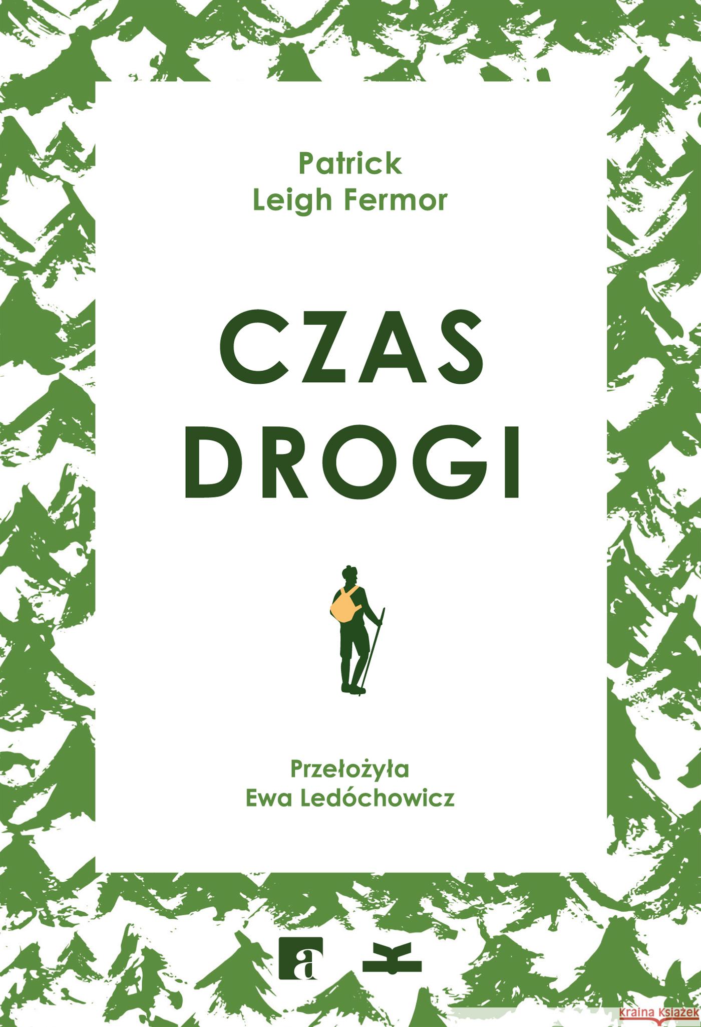 Czas drogi Patrick Leigh Fermor 9788366505261 Książkowe Klimaty - książka