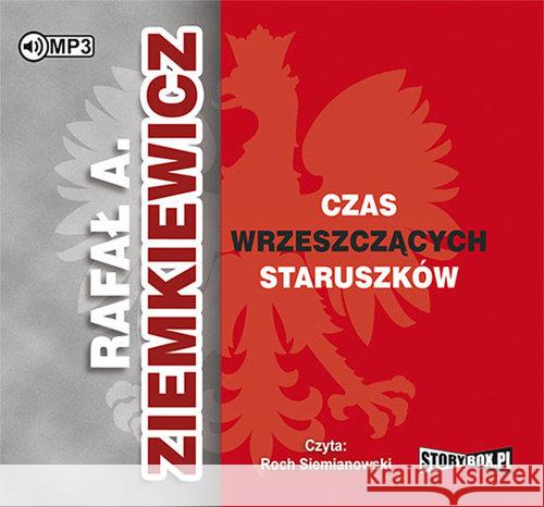 Czas wrzeszczących staruszków audiobook wyd.2018 Ziemkiewicz Rafał A. 9788381460514 Heraclon - książka