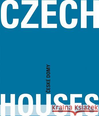 Czech Houses Ondřej Beneš 9788074371400 KANT - książka