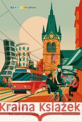 Czechy. To nevymyslis Aleksander Kaczorowski 9788328738102 Muza - książka