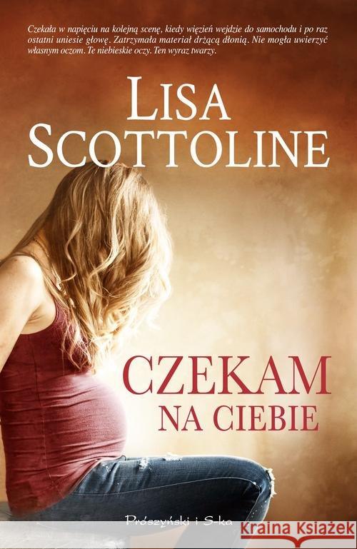 Czekam na ciebie Scottoline Lisa 9788380971844 Prószyński Media - książka