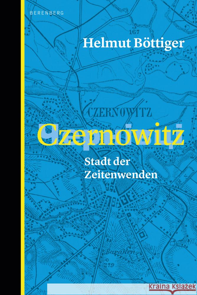 Czernowitz Böttiger, Helmut 9783949203718 Berenberg Verlag GmbH - książka