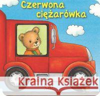 Czerwona ciężarówka Schmidt Hans Christian 9788380570757 Debit - książka