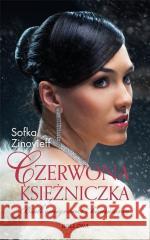 Czerwona księżniczka Sofka Zinovieff 9788311161702 Bellona - książka