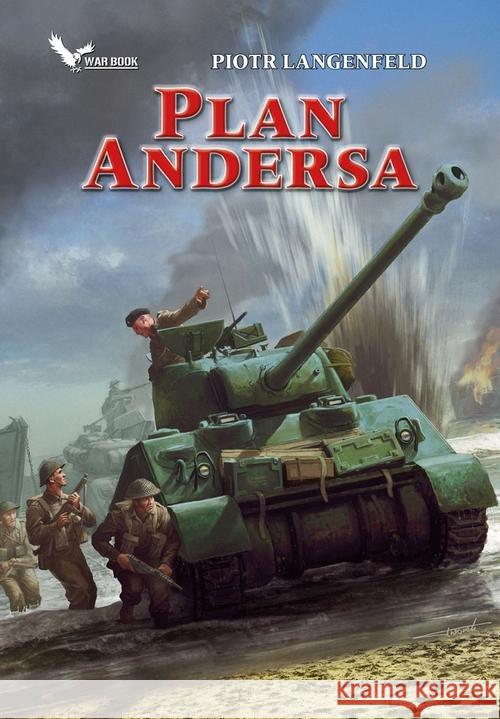 Czerwona ofensywa T.3 Plan Andersa Langenfeld Piotr 9788364523298 Warbook - książka