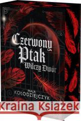 Czerwony Ptak. Wilczy Dwór (barwione brzegi) Maja Kołodziejczyk 9788383435862 Harde - książka