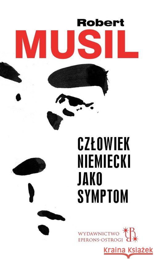 Człowiek niemiecki jako symptom Musil Robert 9788394847838 Eperons-Ostrogi - książka