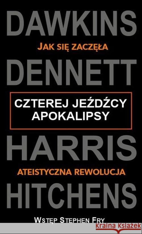 Czterej jeźdźcy apokalipsy Dawkins Richard Dennett Daniel C. Harris Sam 9788361710301 CiS - książka